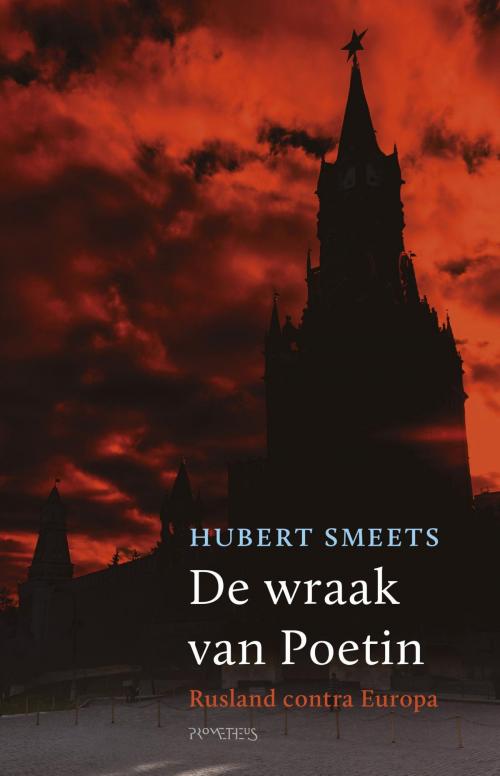 Cover of the book De wraak van Poetin by Henk Smeets, Prometheus, Uitgeverij