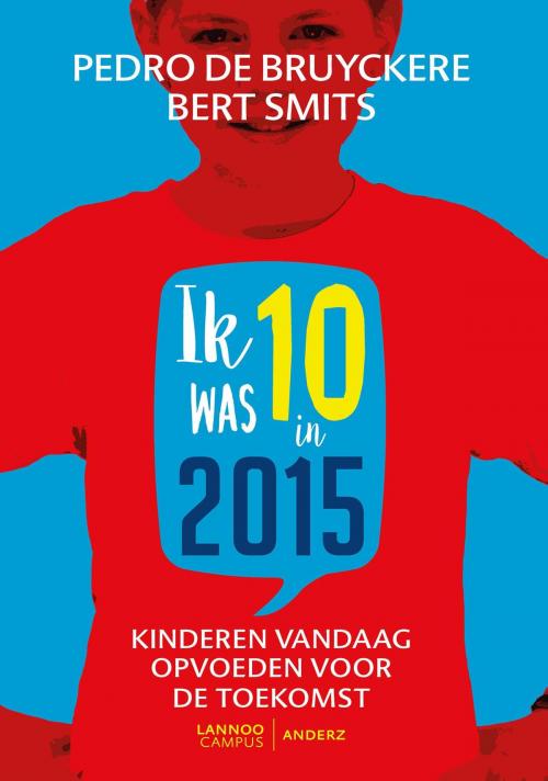 Cover of the book Ik was 10 in 2015 by Pedro De Bruyckere, Bert Smits, Terra - Lannoo, Uitgeverij