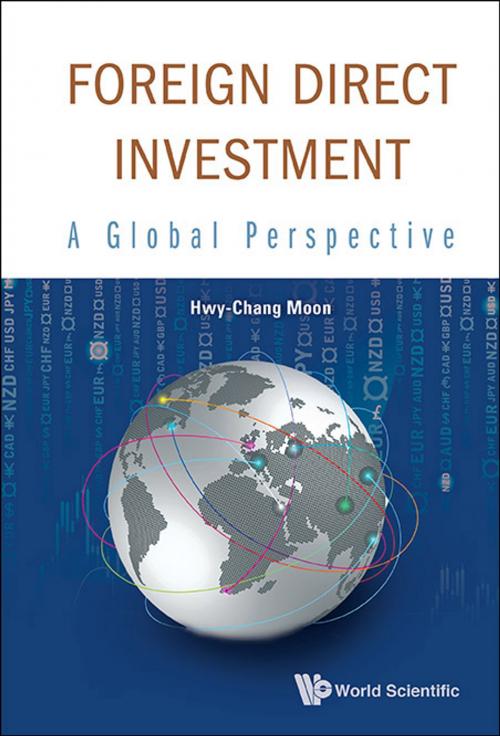 Cover of the book Foreign Direct Investment by Hwy-Chang Moon, World Scientific Publishing Company