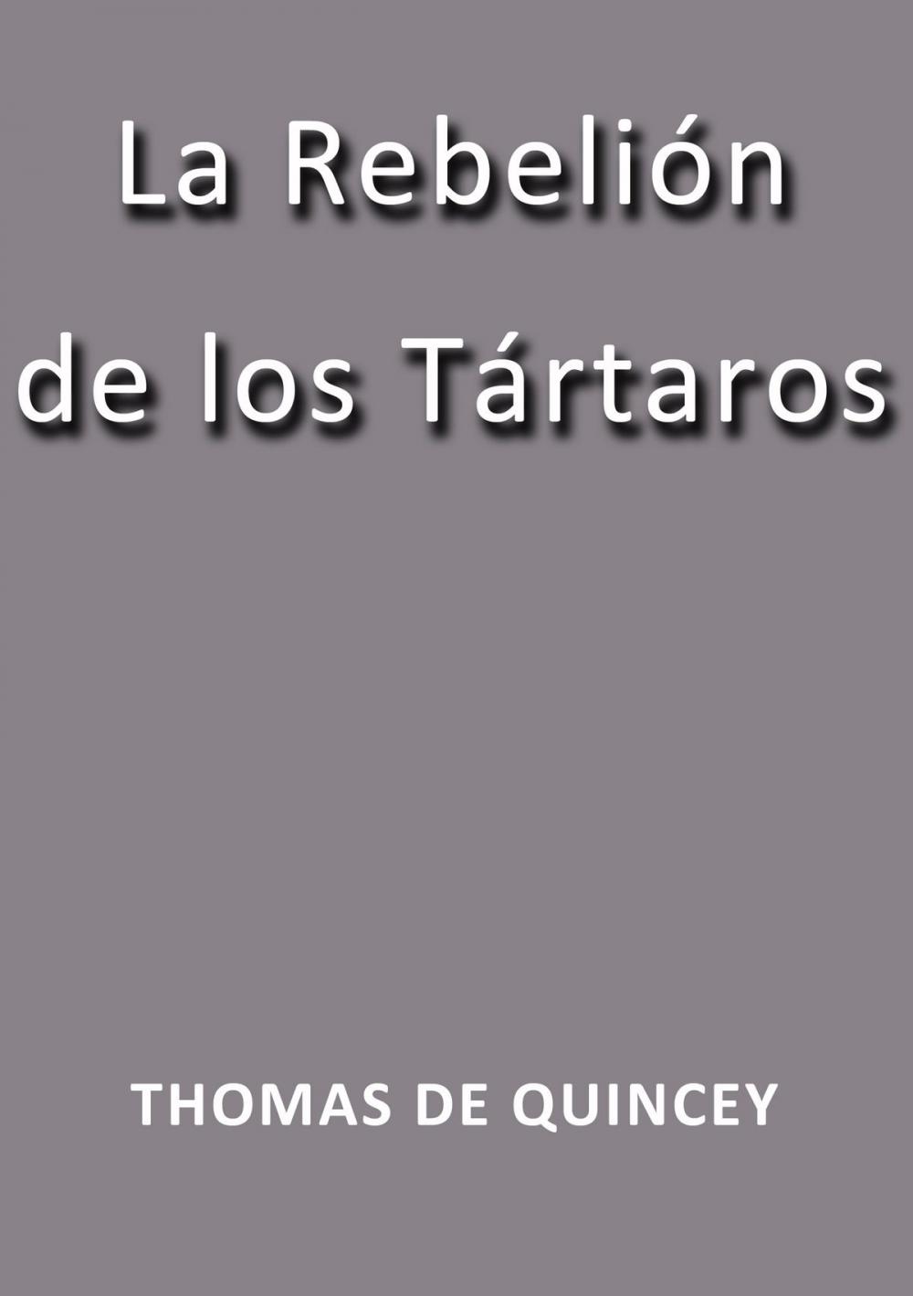 Big bigCover of La rebelión de los Tártaros