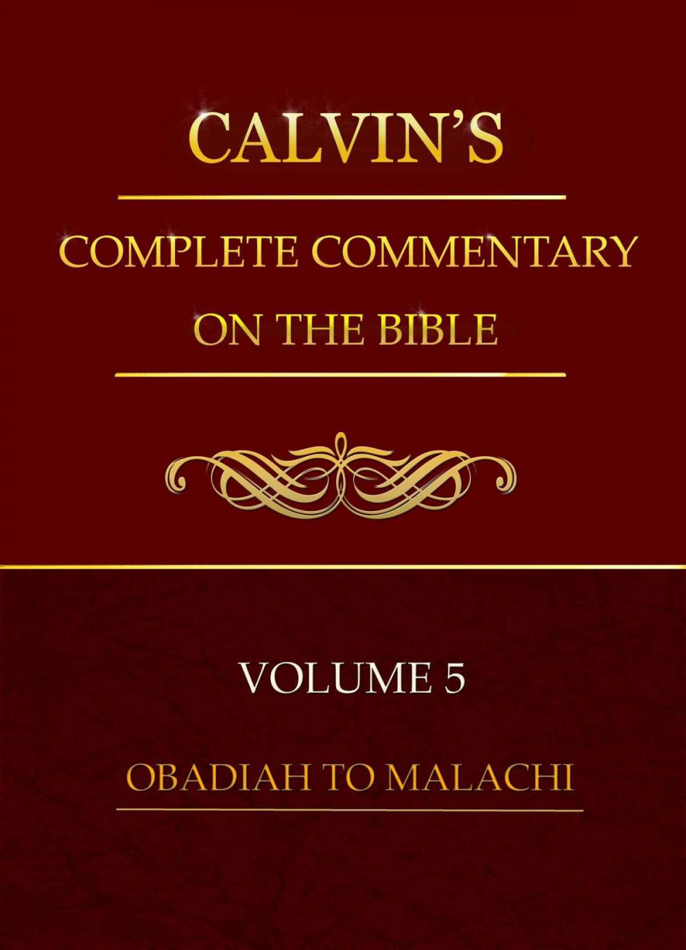 Big bigCover of Calvin's Complete Commentary on the Bible, Volume 5