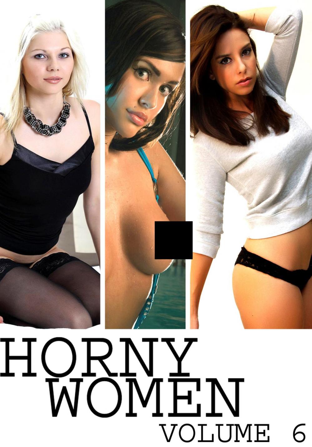 Big bigCover of Horny Women Volume 6 - A sexy photo book