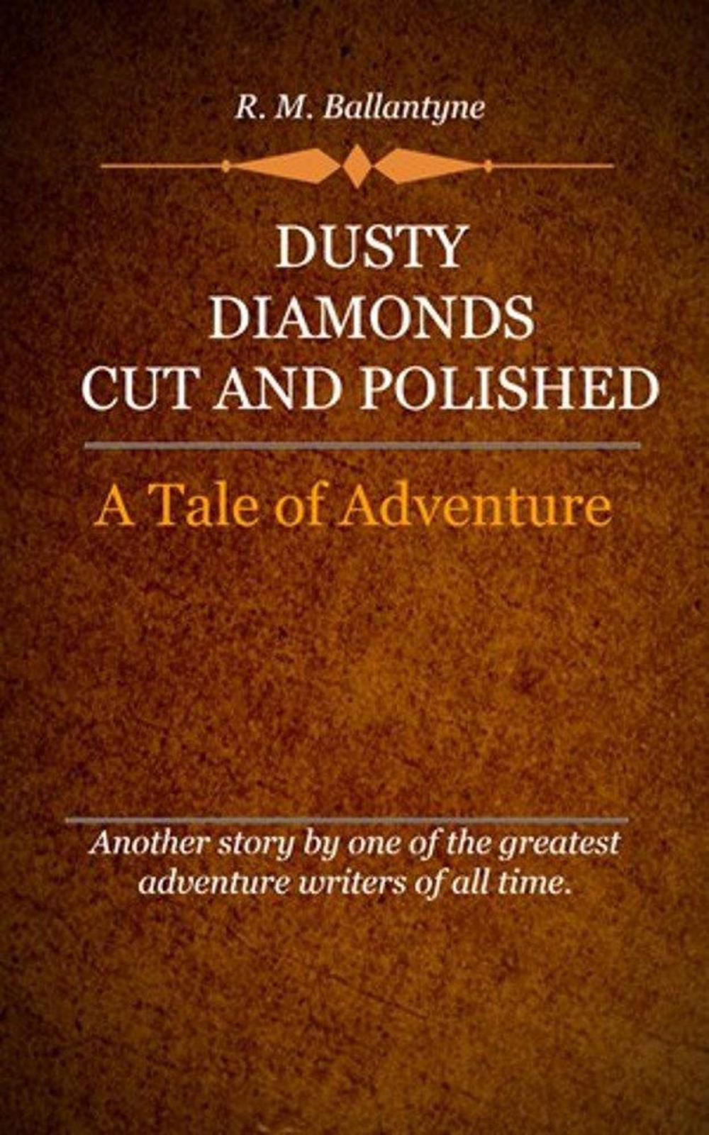 Big bigCover of Dusty Diamonds Cut and Polished