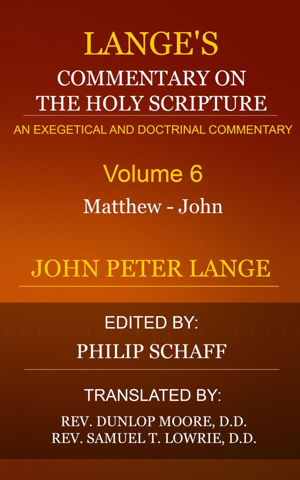 Big bigCover of Lange's Commentary on the Holy Scripture, Volume 6