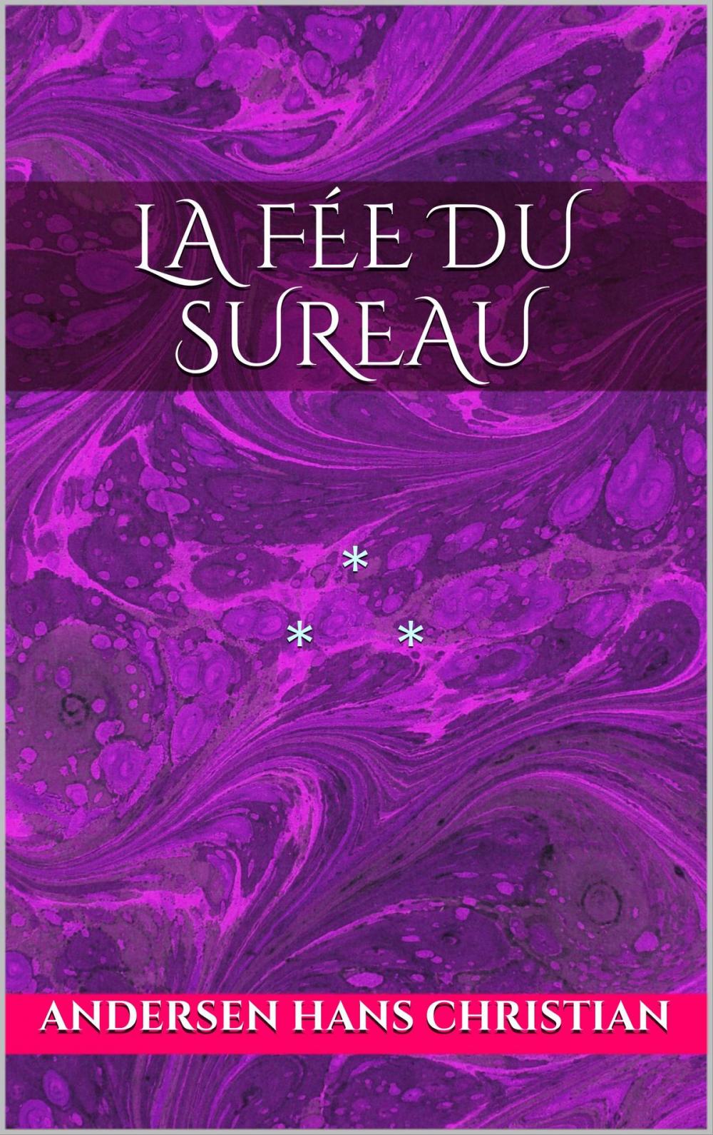 Big bigCover of La fée du sureau