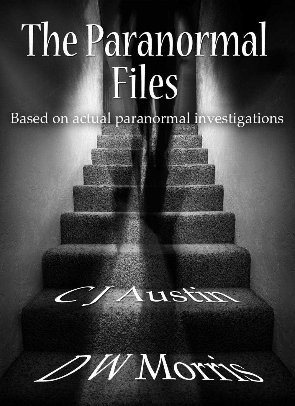 Big bigCover of The Paranormal Files