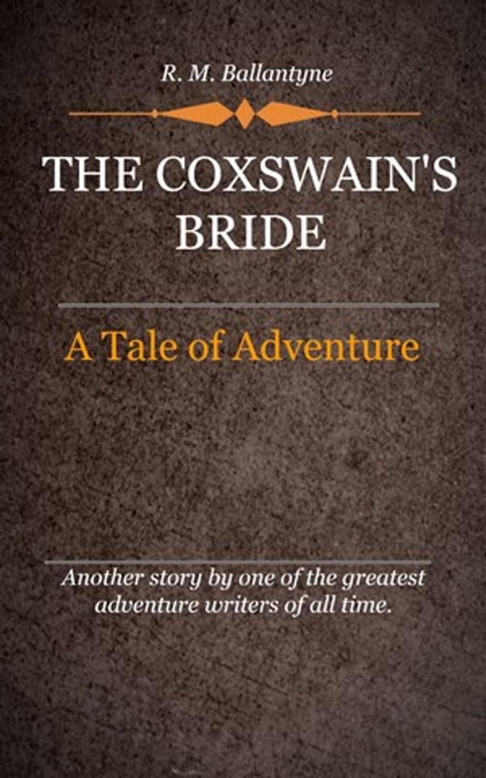 Big bigCover of The Coxswain's Bride