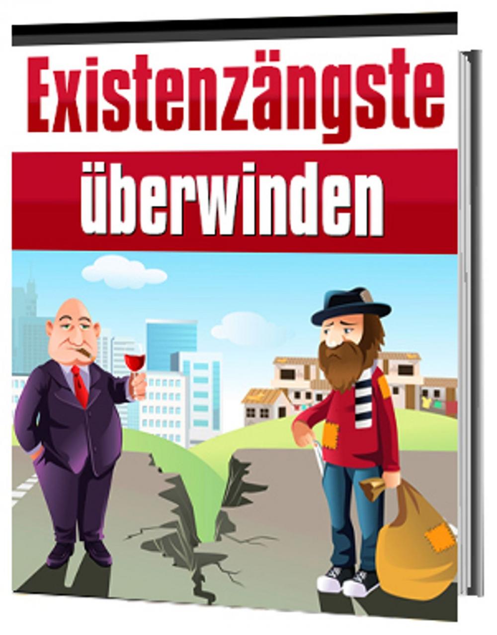 Big bigCover of Existenzängste überwinden