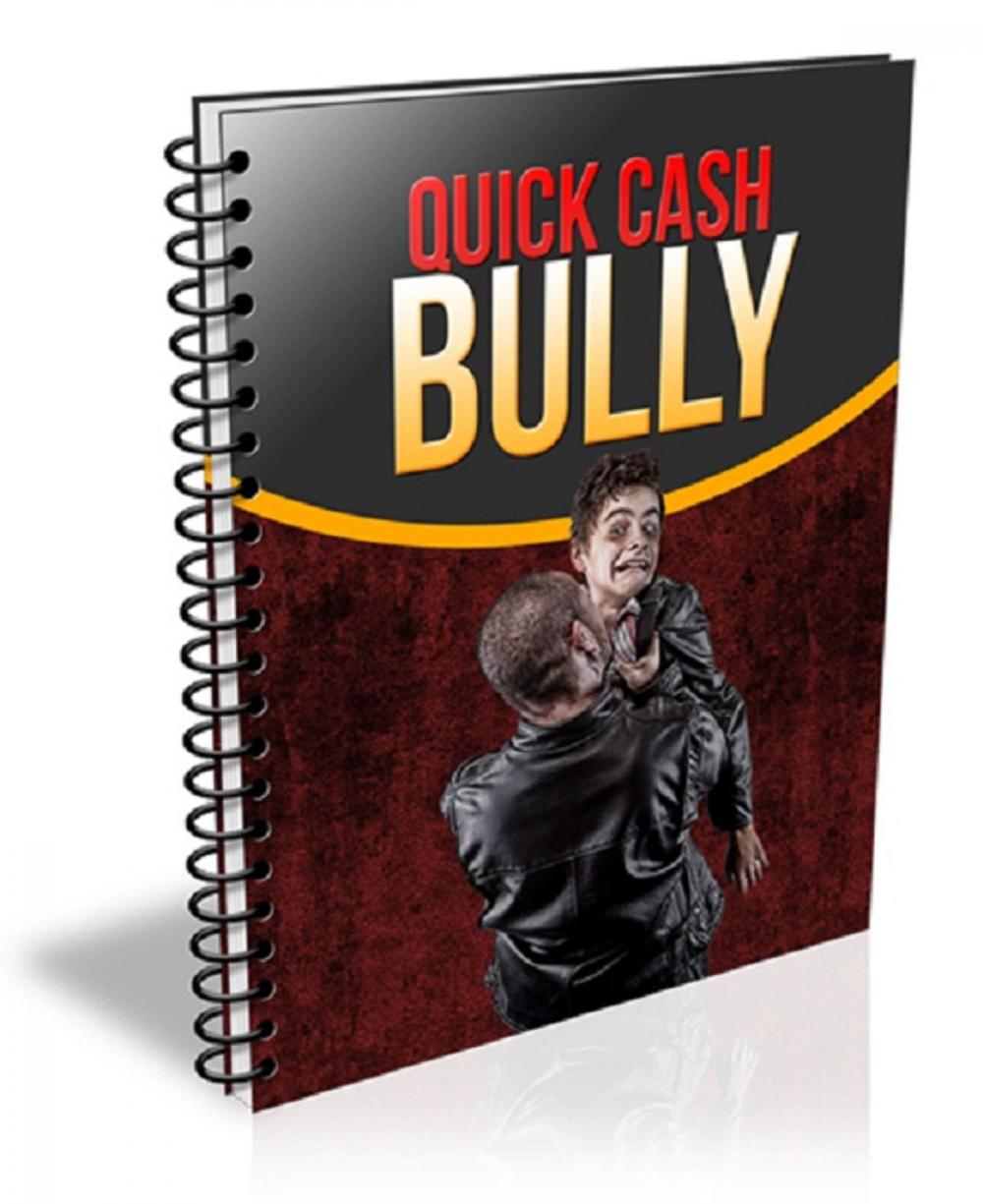 Big bigCover of Quick Cash Bully