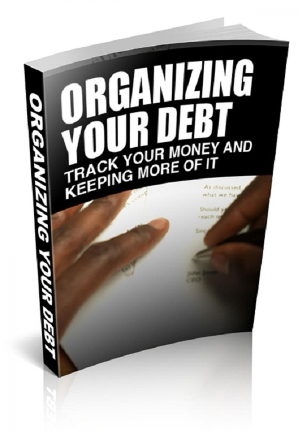 Big bigCover of Organizing Your Debt