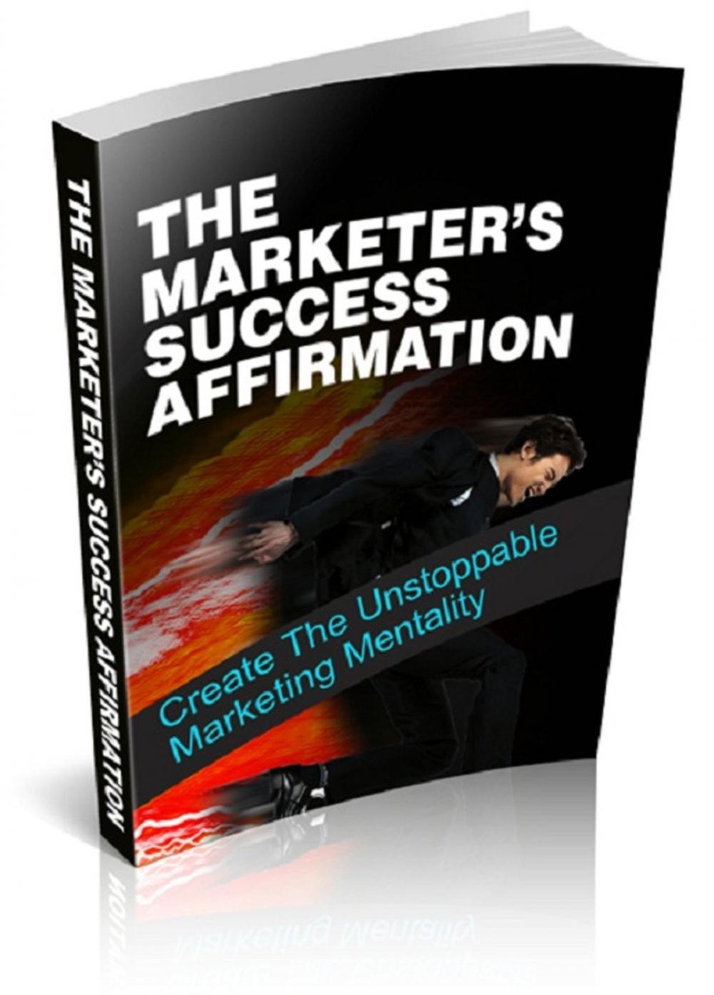 Big bigCover of The Marketer's Success Affirmation