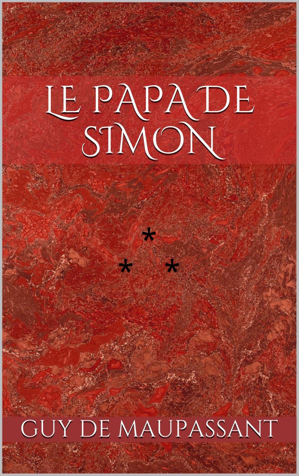 Big bigCover of Le Papa de Simon