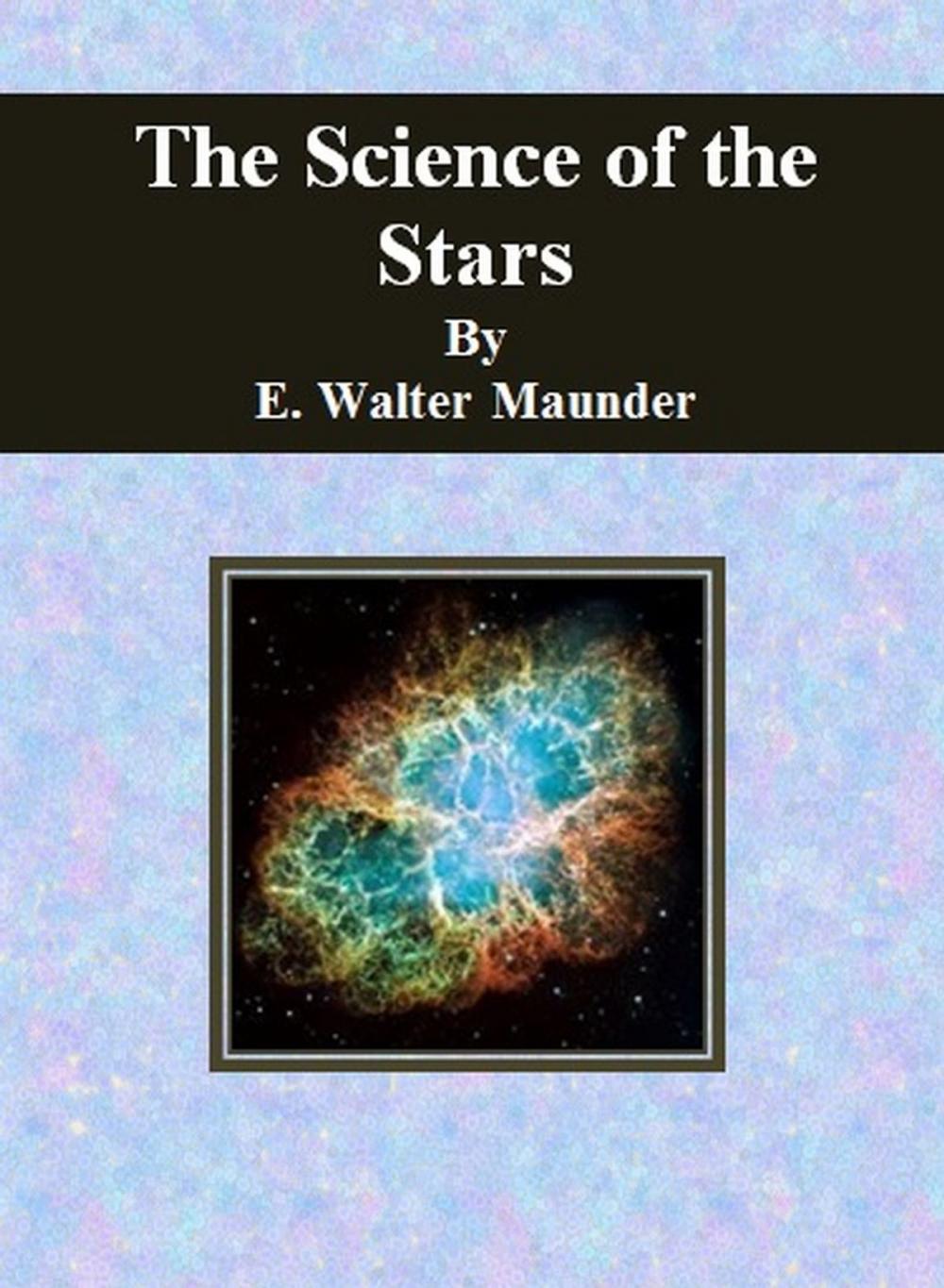 Big bigCover of The Science of the Stars