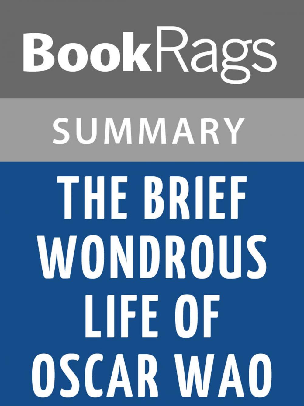 Big bigCover of The Brief Wondrous Life of Oscar Wao by Junot Díaz l Summary & Study Guide