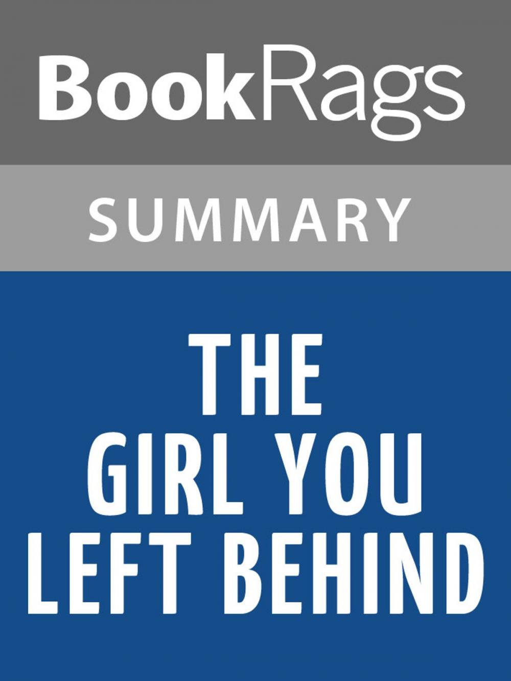 Big bigCover of The Girl You Left Behind by Jojo Moyes l Summary & Study Guide