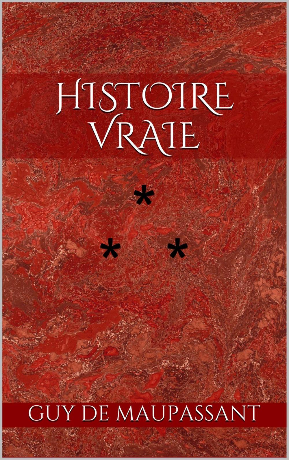 Big bigCover of Histoire vraie