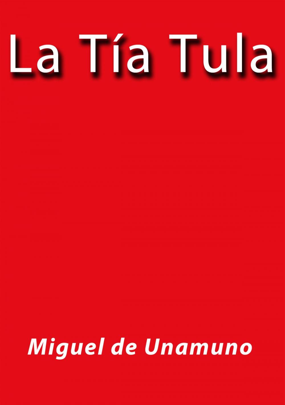 Big bigCover of La tía tula