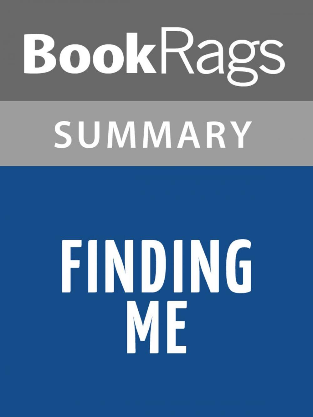 Big bigCover of Finding Me by Michelle Knight l Summary & Study Guide