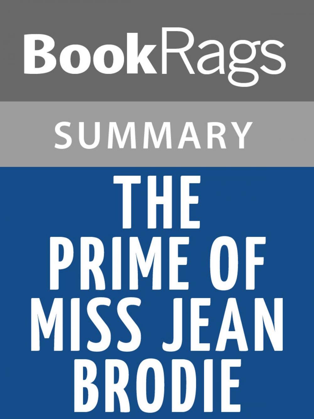 Big bigCover of The Prime of Miss Jean Brodie by Muriel Spark l Summary & Study Guide