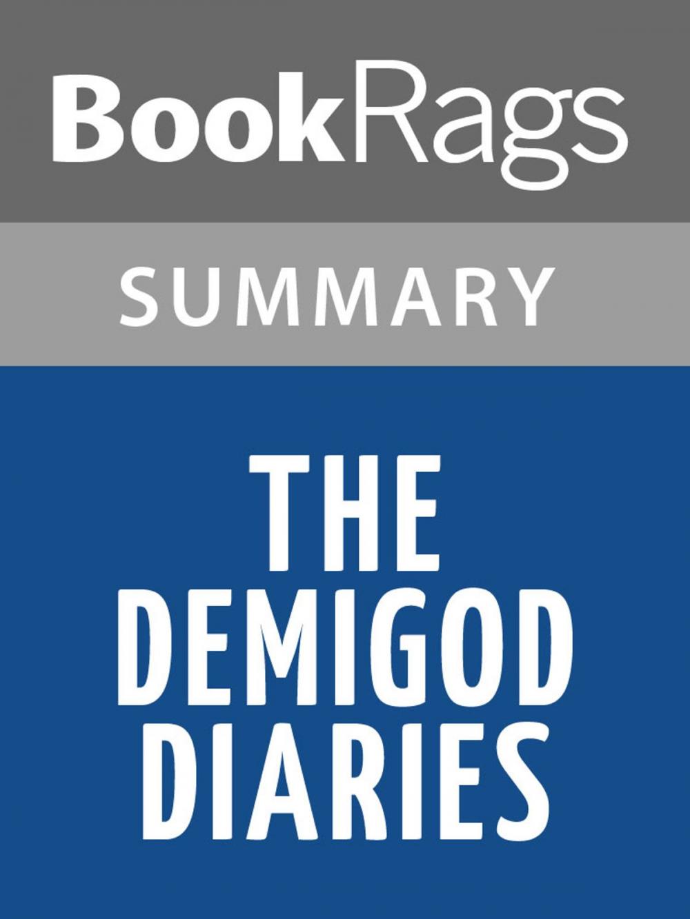 Big bigCover of The Demigod Diaries by Rick Riordan l Summary & Study Guide