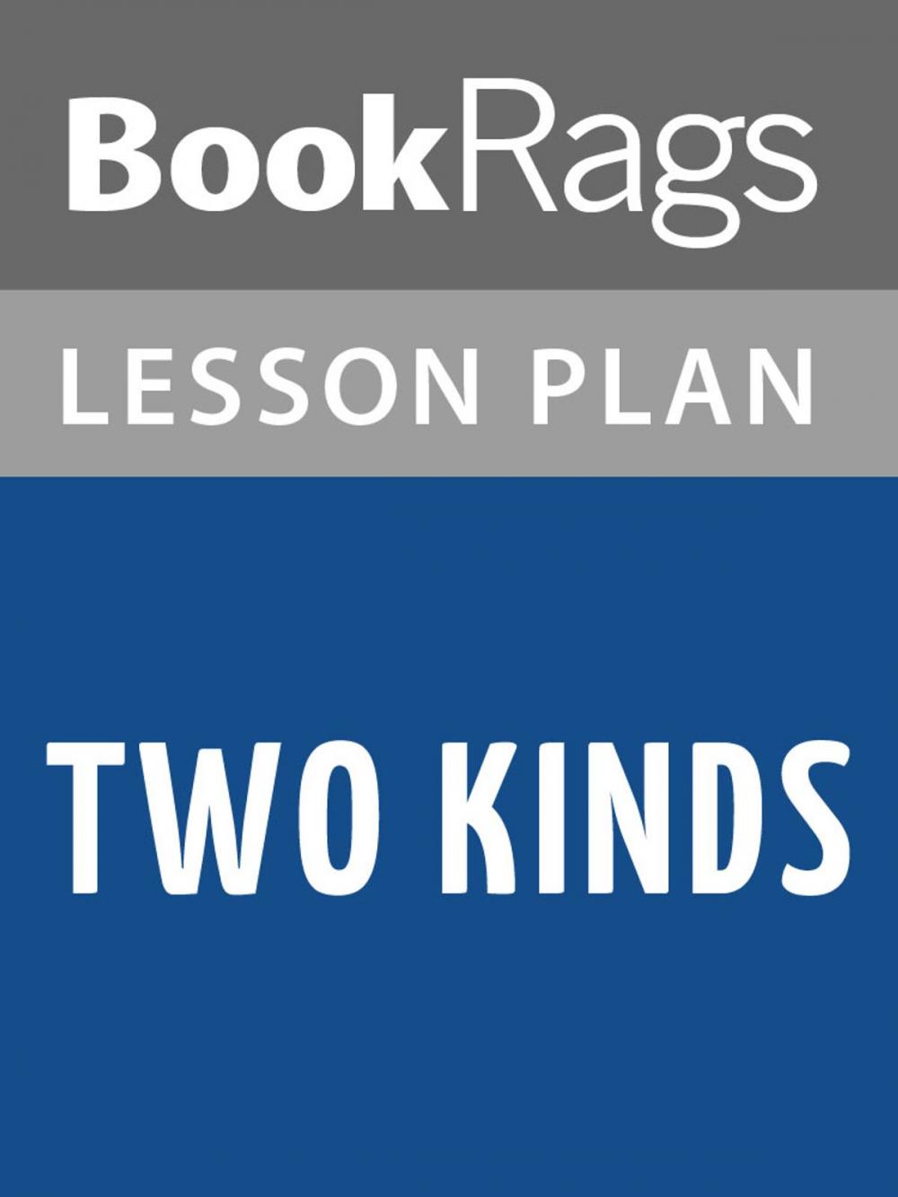 Big bigCover of Two Kinds Lesson Plans