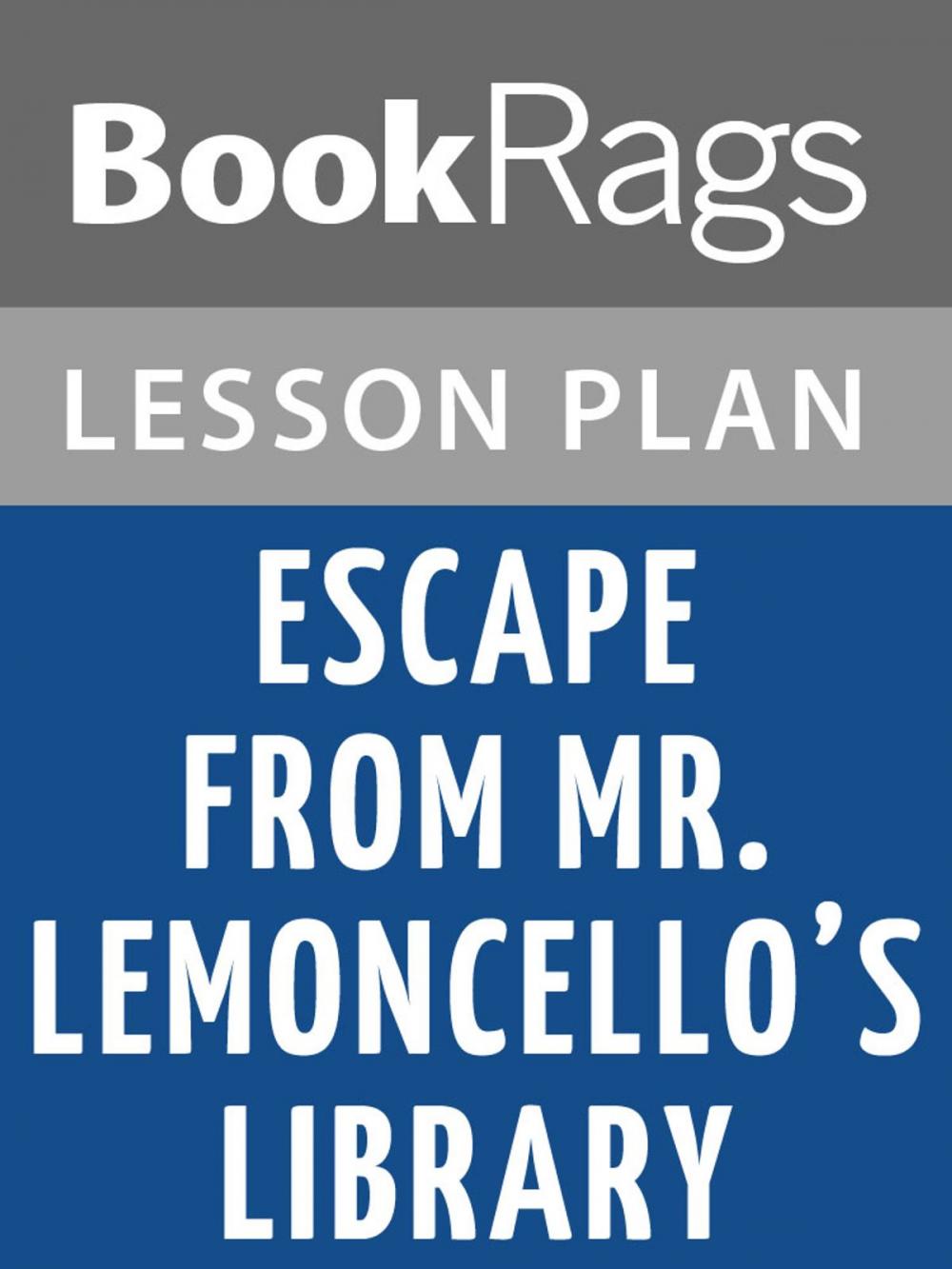 Big bigCover of Escape from Mr. Lemoncello's Library Lesson Plans