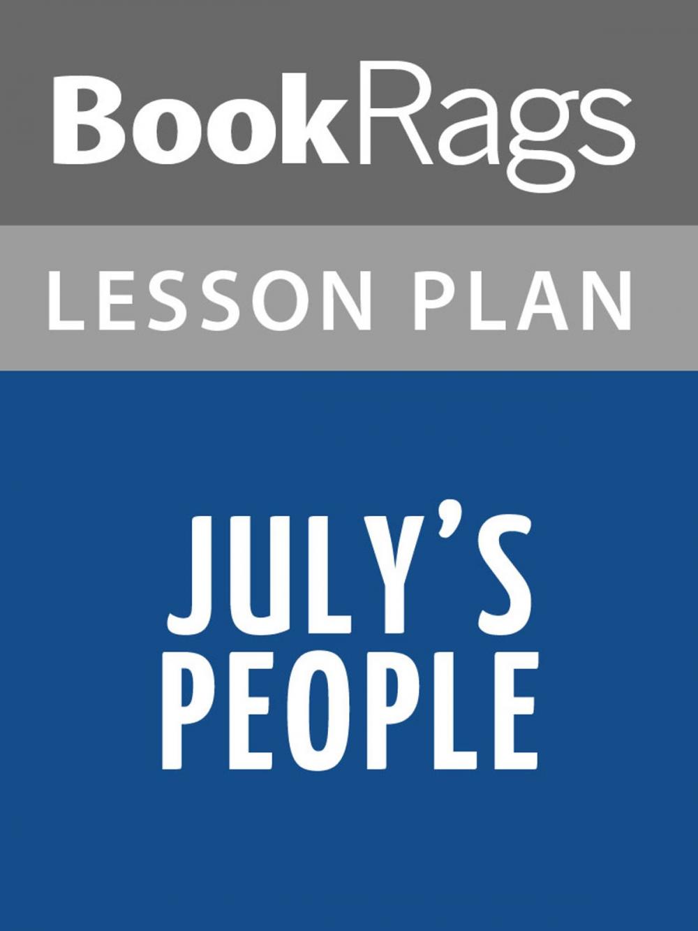 Big bigCover of July's People Lesson Plans