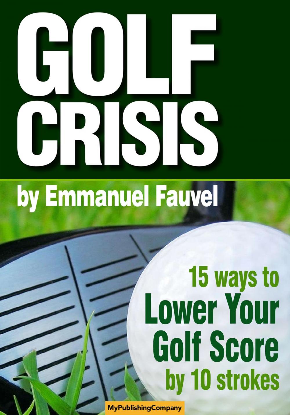 Big bigCover of GOLF CRISIS