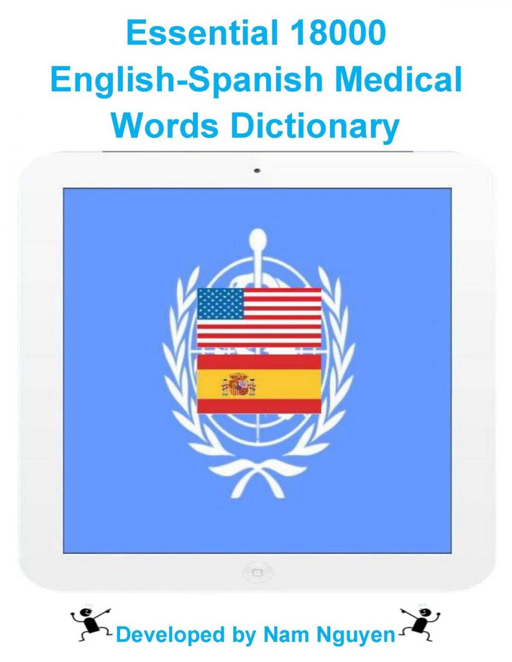 Big bigCover of Essential 18000 English-Spanish Medical Words Dictionary