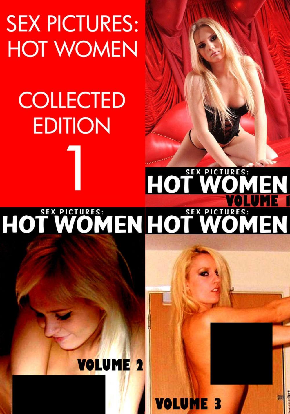 Big bigCover of Sex Pictures : Hot Women Collected Edition 1 - Volumes 1-3