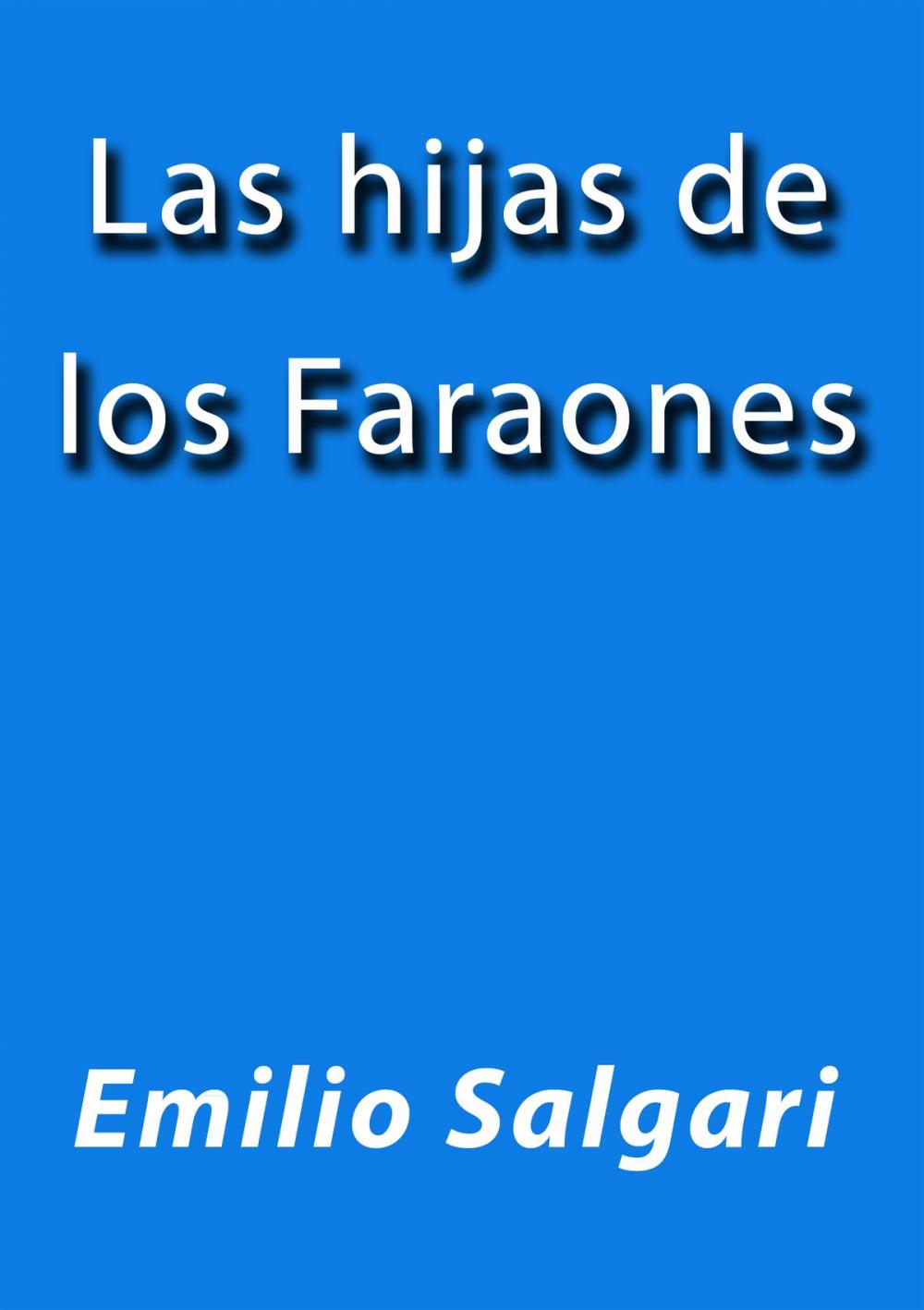 Big bigCover of Las hijas de los faraones