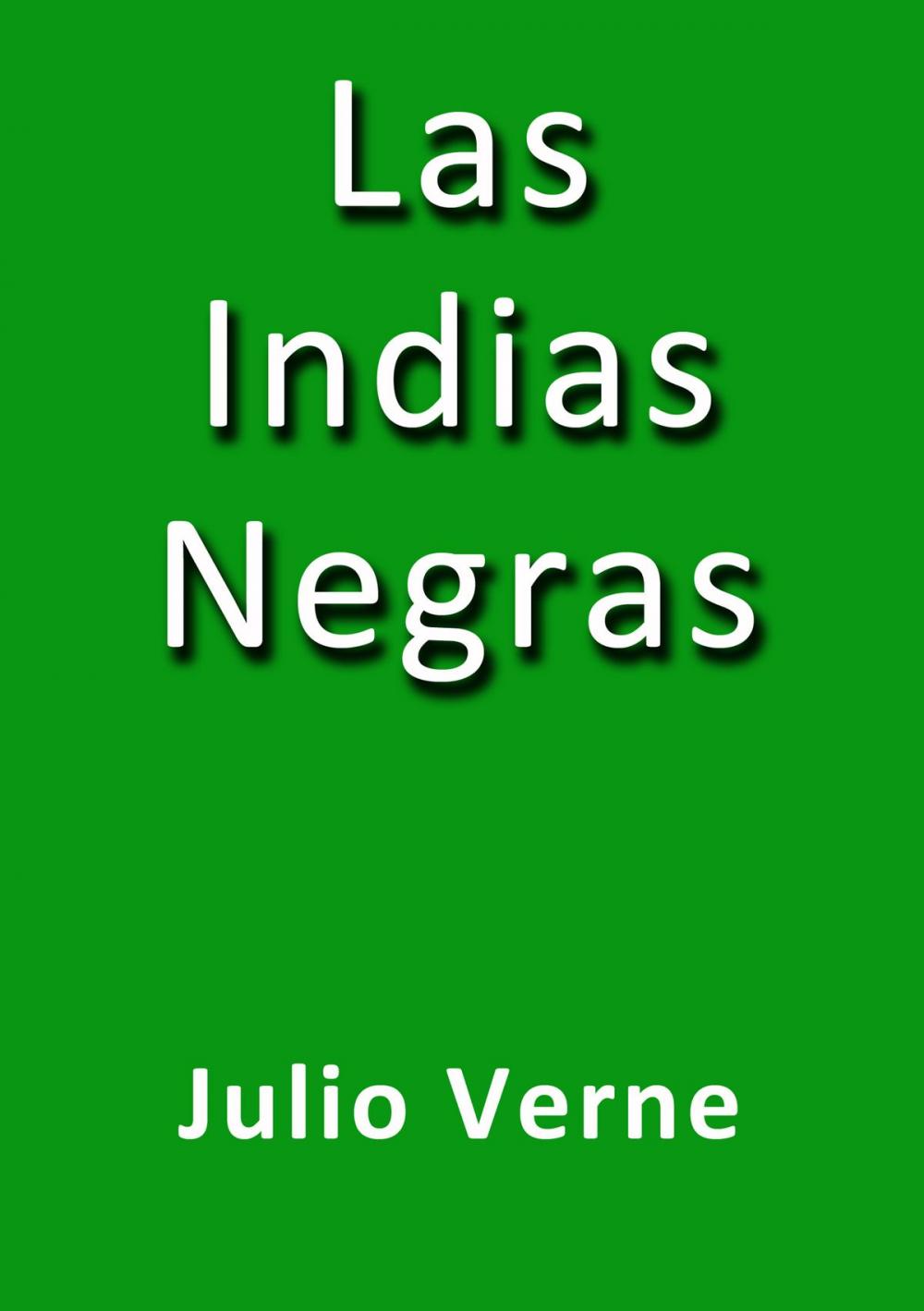 Big bigCover of Las indias negras