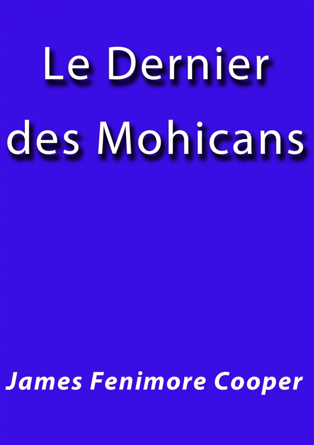 Big bigCover of Le dernier des mohicans