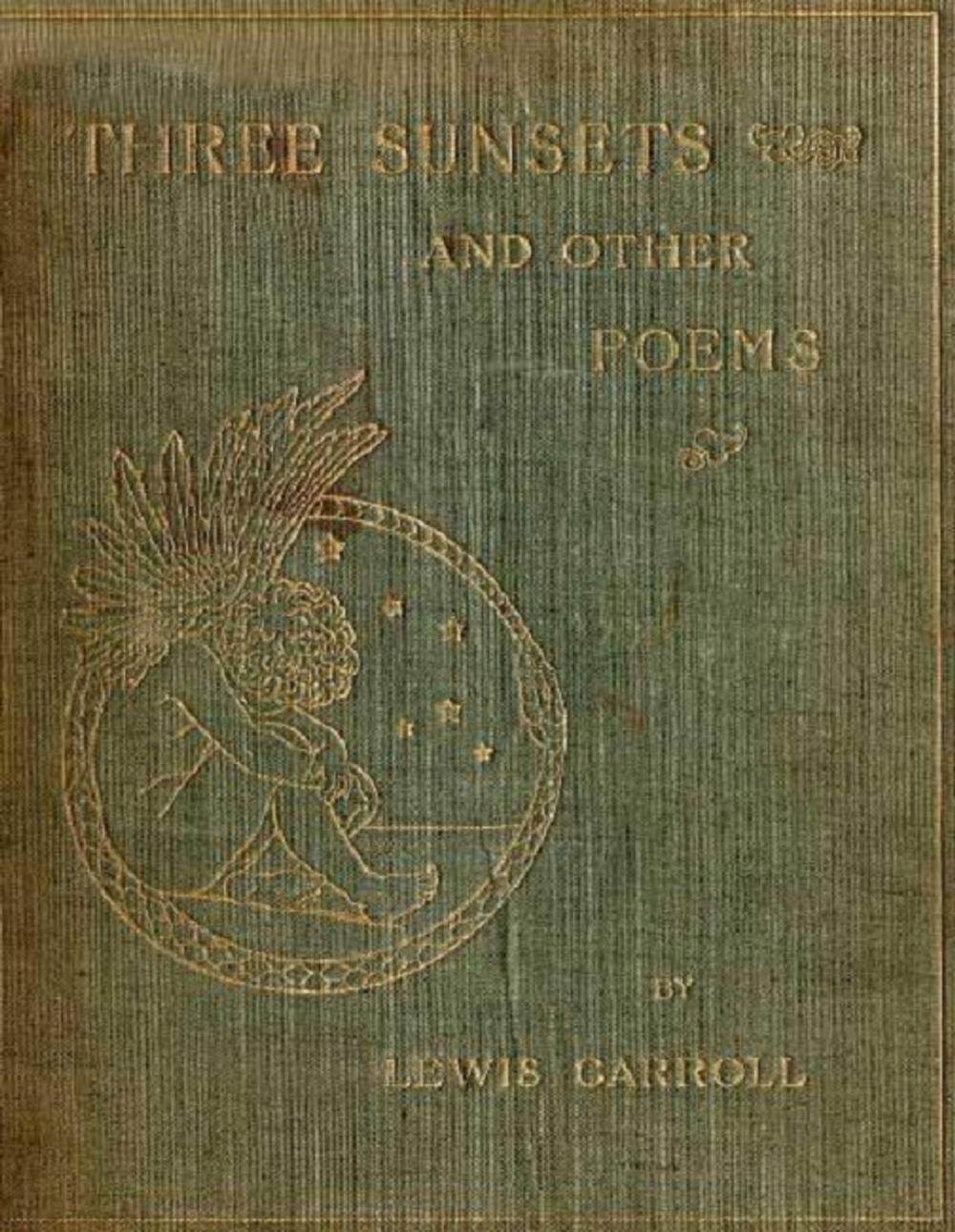 Big bigCover of Three Sunsets and Other Poems (Illustrated)