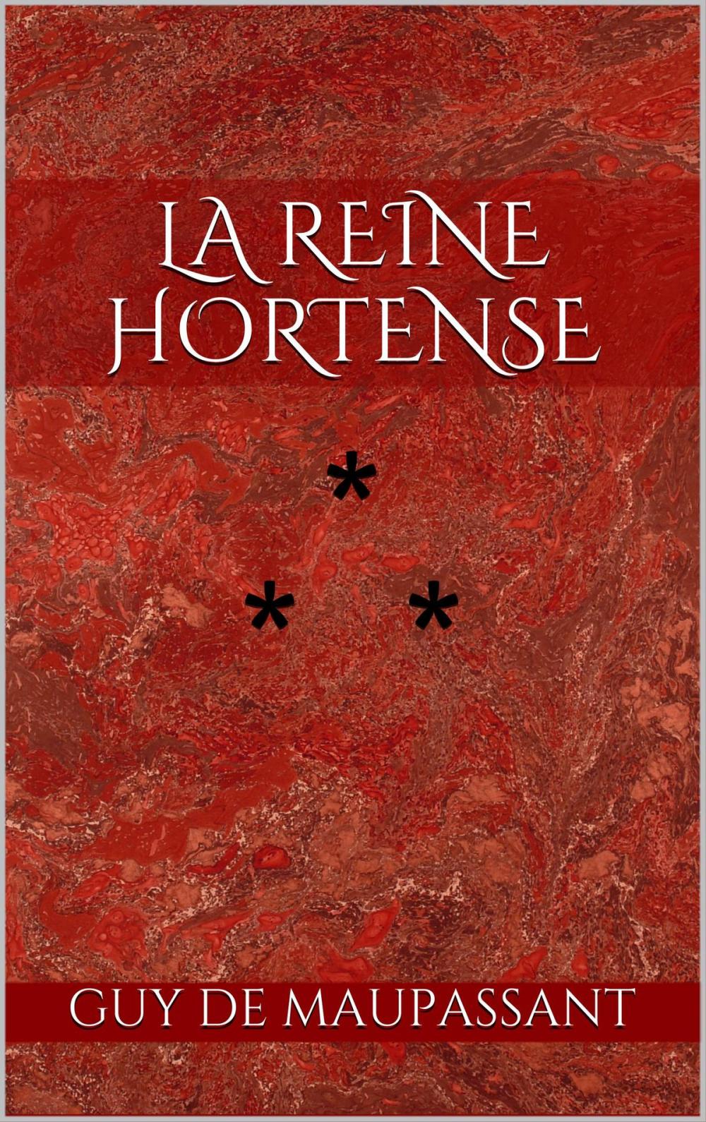 Big bigCover of La Reine Hortense