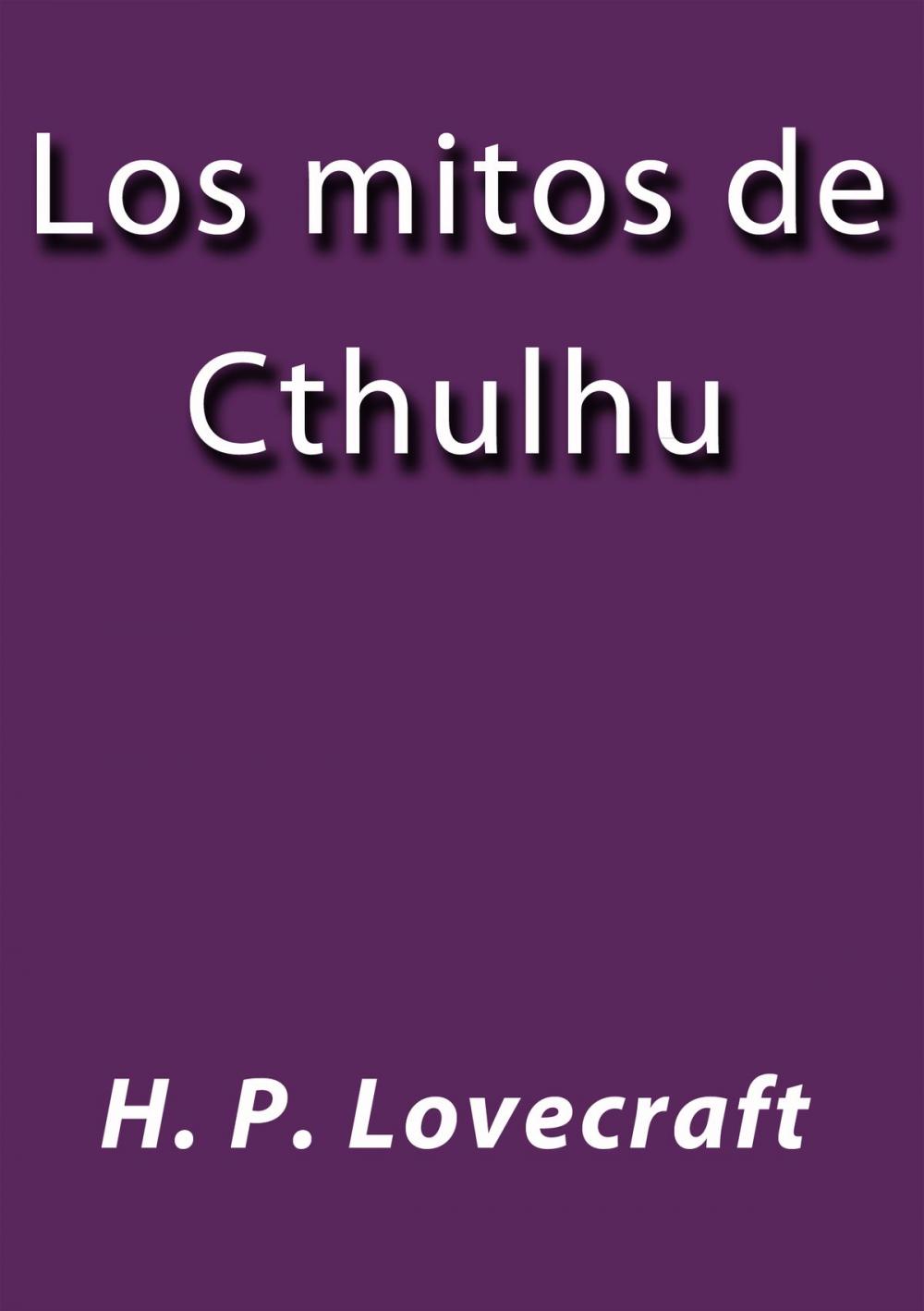 Big bigCover of Los mitos de Cthulhu