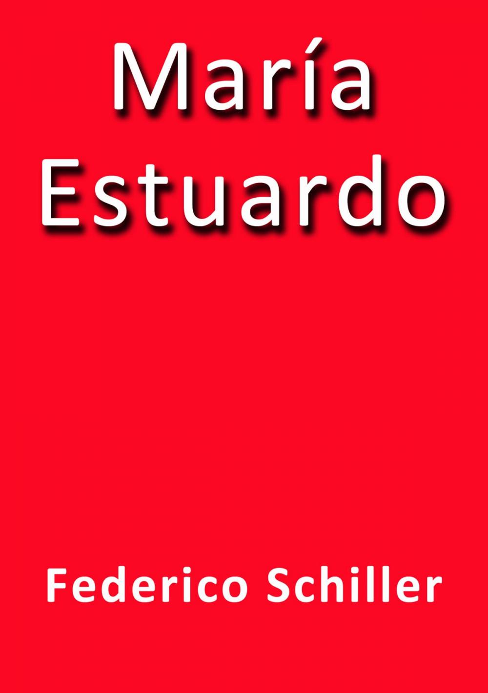 Big bigCover of María Estuardo