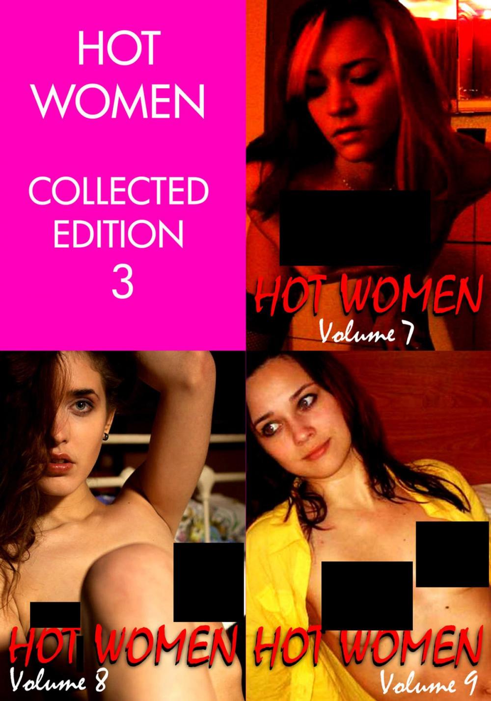 Big bigCover of Hot Women Volume Collected Edition 3 - Volumes 7 to 9 - A sexy photo book