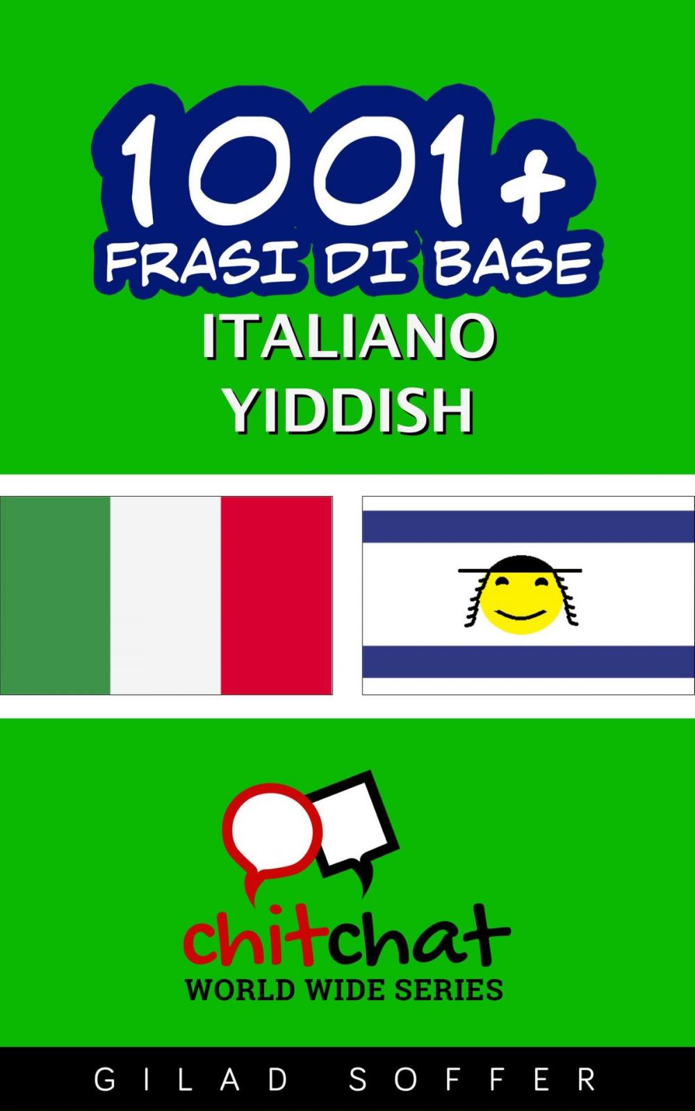 Big bigCover of 1001+ Frasi di Base Italiano - Yiddish