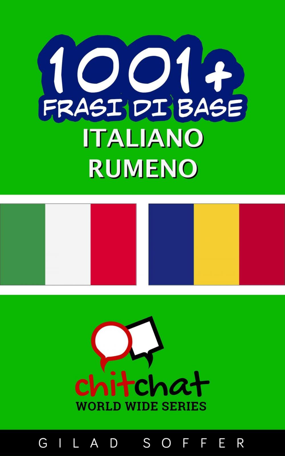 Big bigCover of 1001+ Frasi di Base Italiano - Rumeno