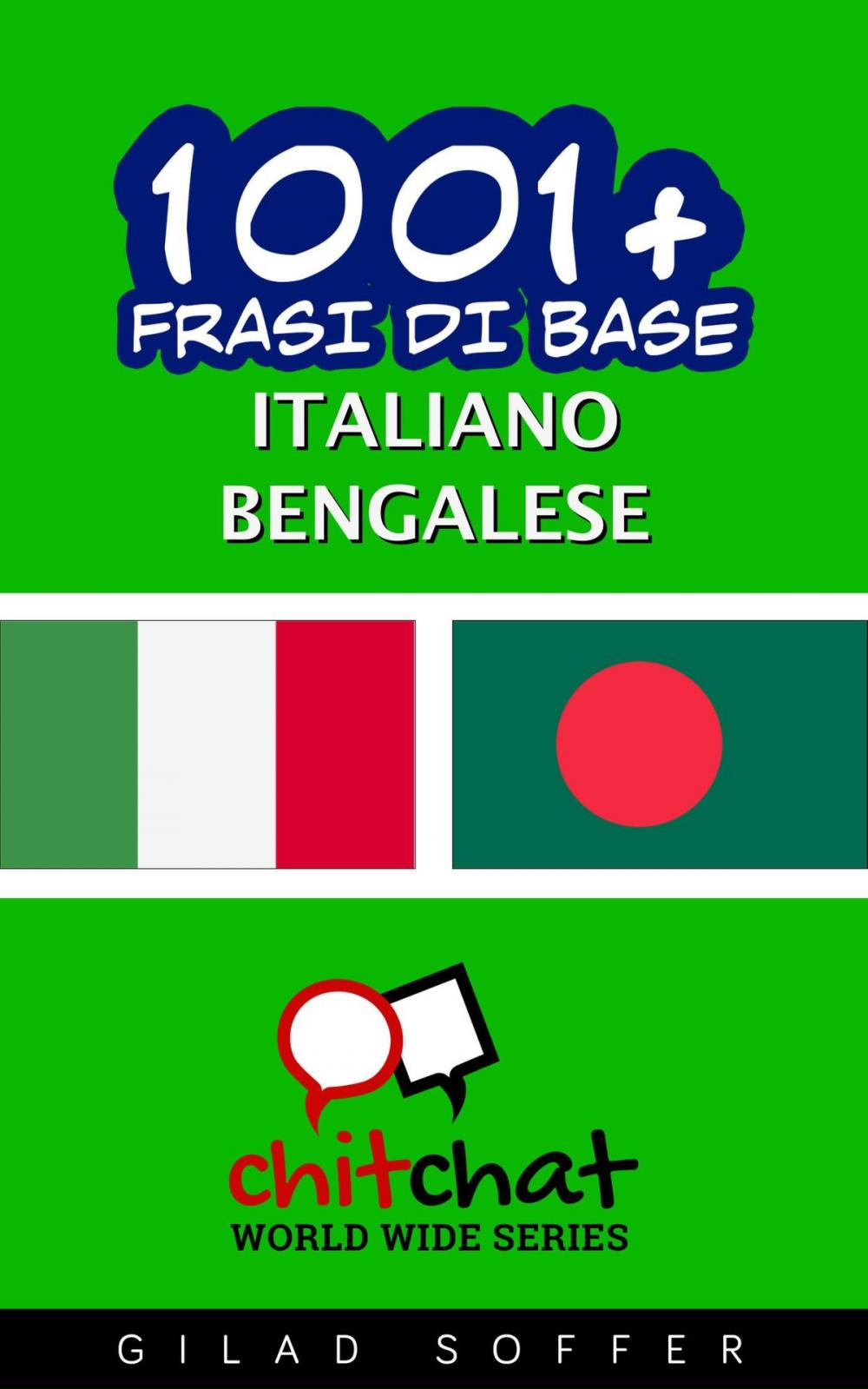 Big bigCover of 1001+ Frasi di Base Italiano - Bengalese
