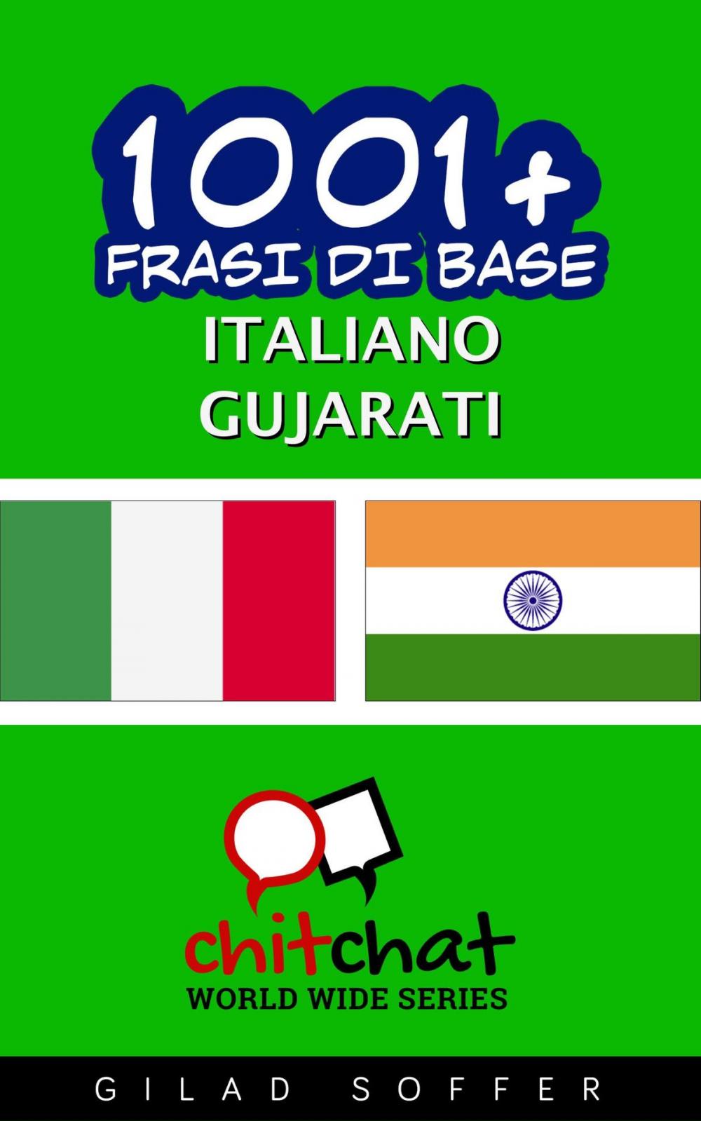 Big bigCover of 1001+ Frasi di Base Italiano - Gujarati