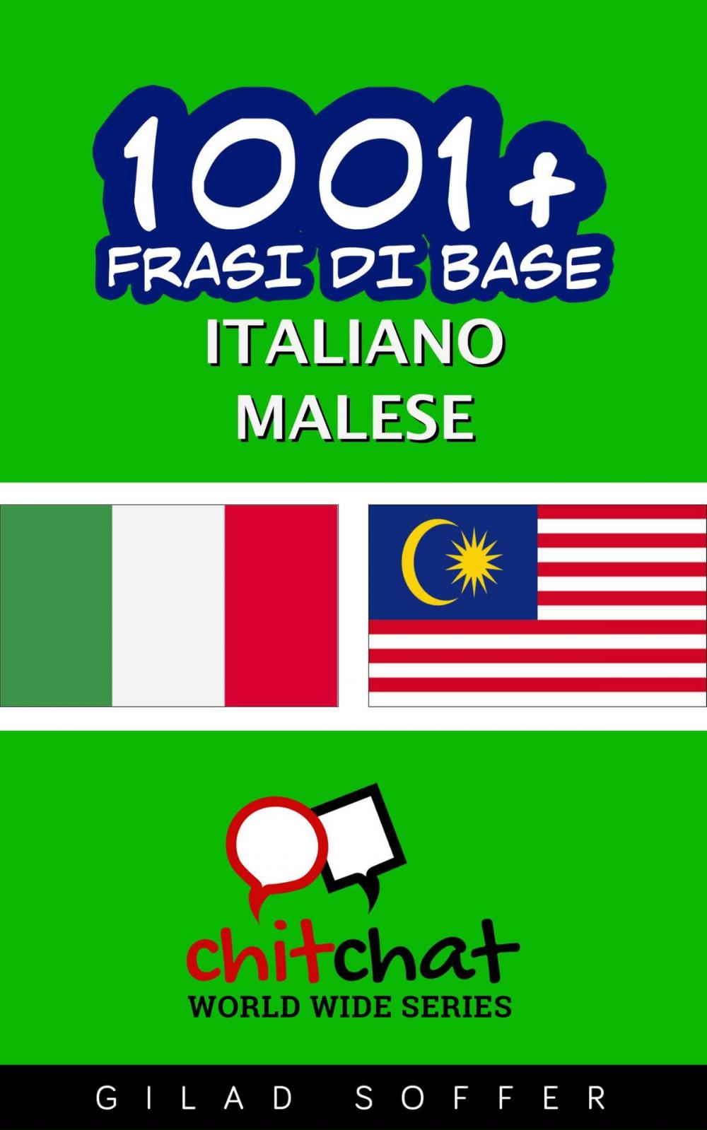 Big bigCover of 1001+ Frasi di Base Italiano - Malese