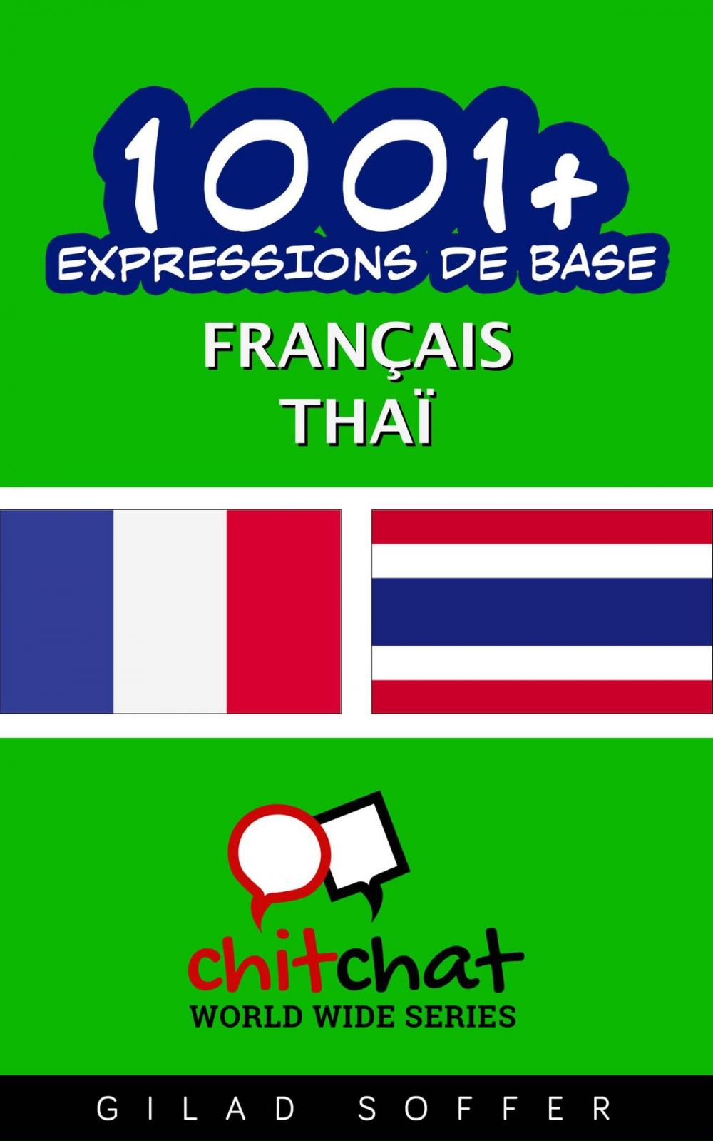 Big bigCover of 1001+ Expressions de Base Français - Thaï