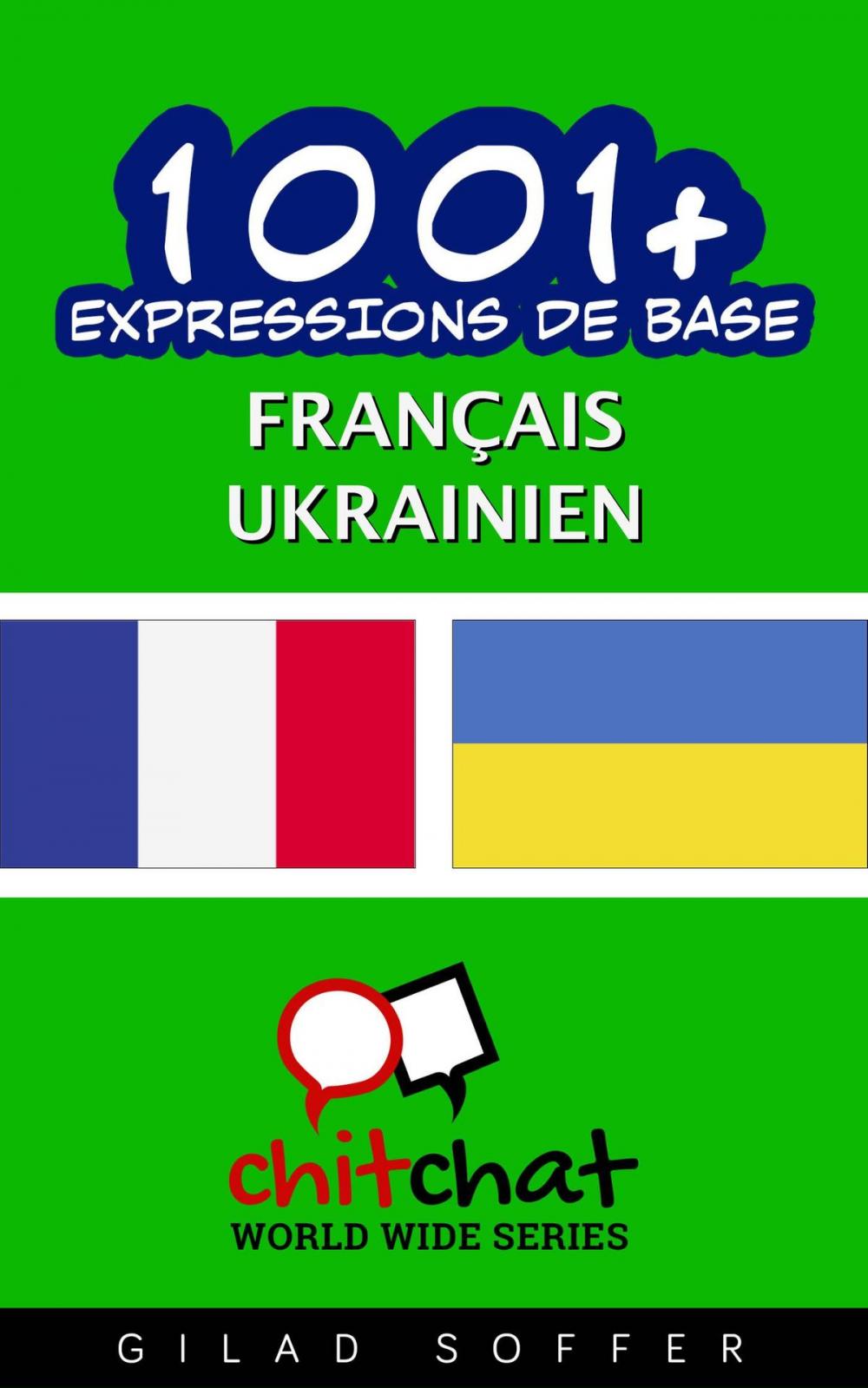 Big bigCover of 1001+ Expressions de Base Français - Ukrainien