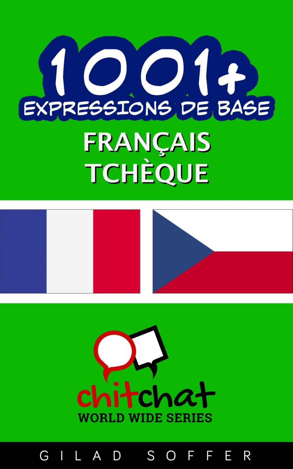 Big bigCover of 1001+ Expressions de Base Français - Tchèque