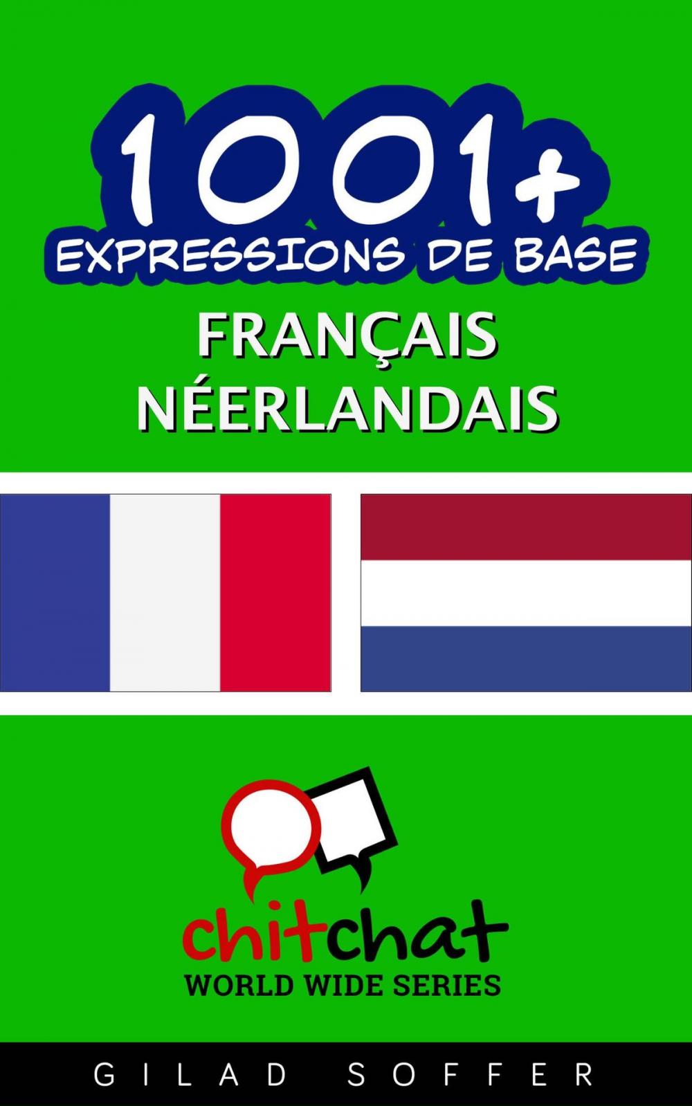 Big bigCover of 1001+ Expressions de Base Français - Néerlandais