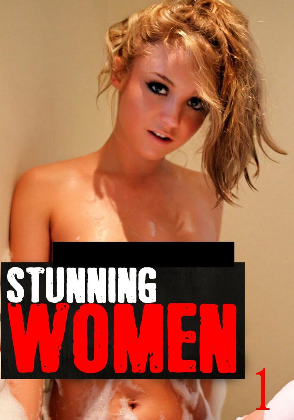 Big bigCover of Stunning Women - A sexy photo book Volume 1