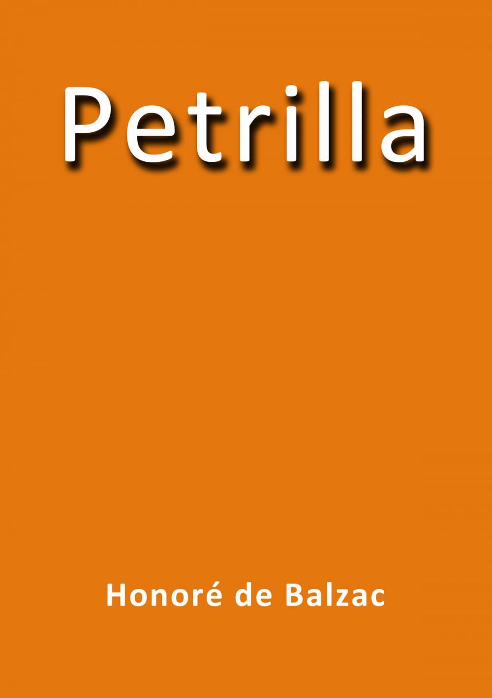 Big bigCover of Petrilla