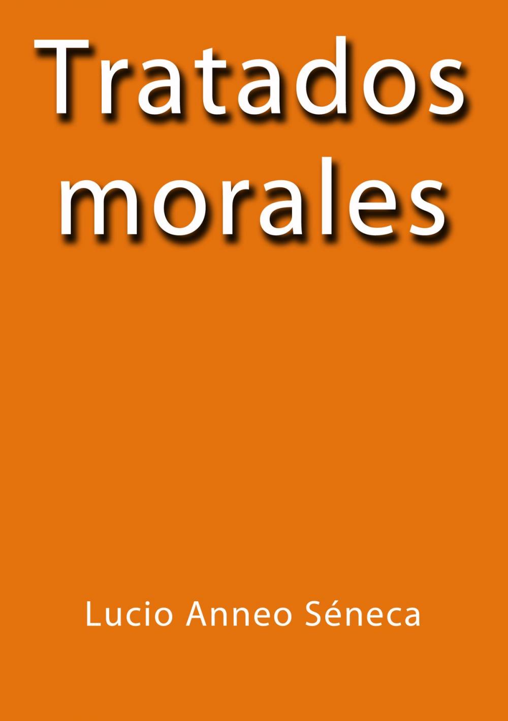 Big bigCover of Tratados morales